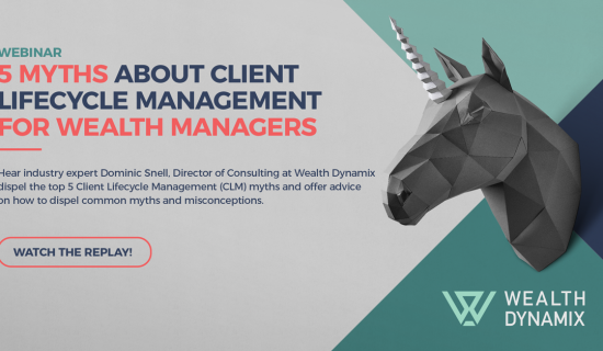 Webinar: Top 5 Myths About Client Lifecycle Management (CLM)